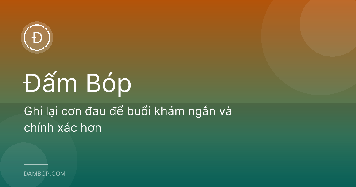 Ghi lại cơn đau để buổi khám ngắn và chính xác hơn