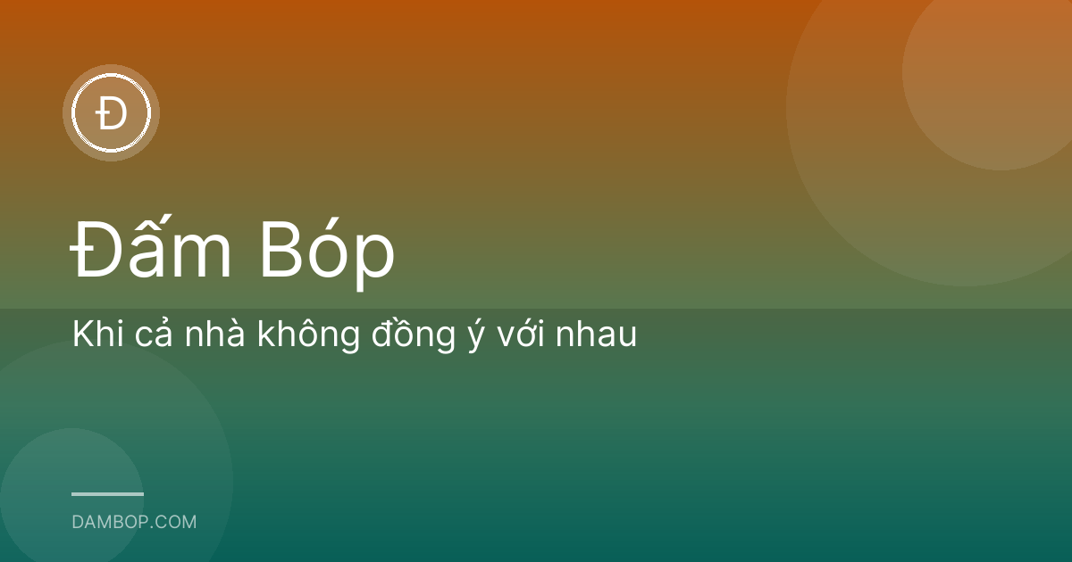 Khi cả nhà không đồng ý với nhau